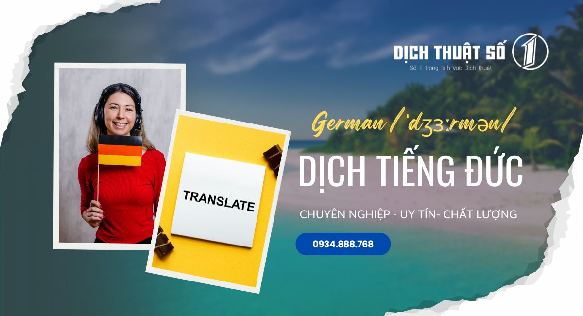 Dịch thuật tiếng Đức chuyên nghiệp tại công ty dịch thuật