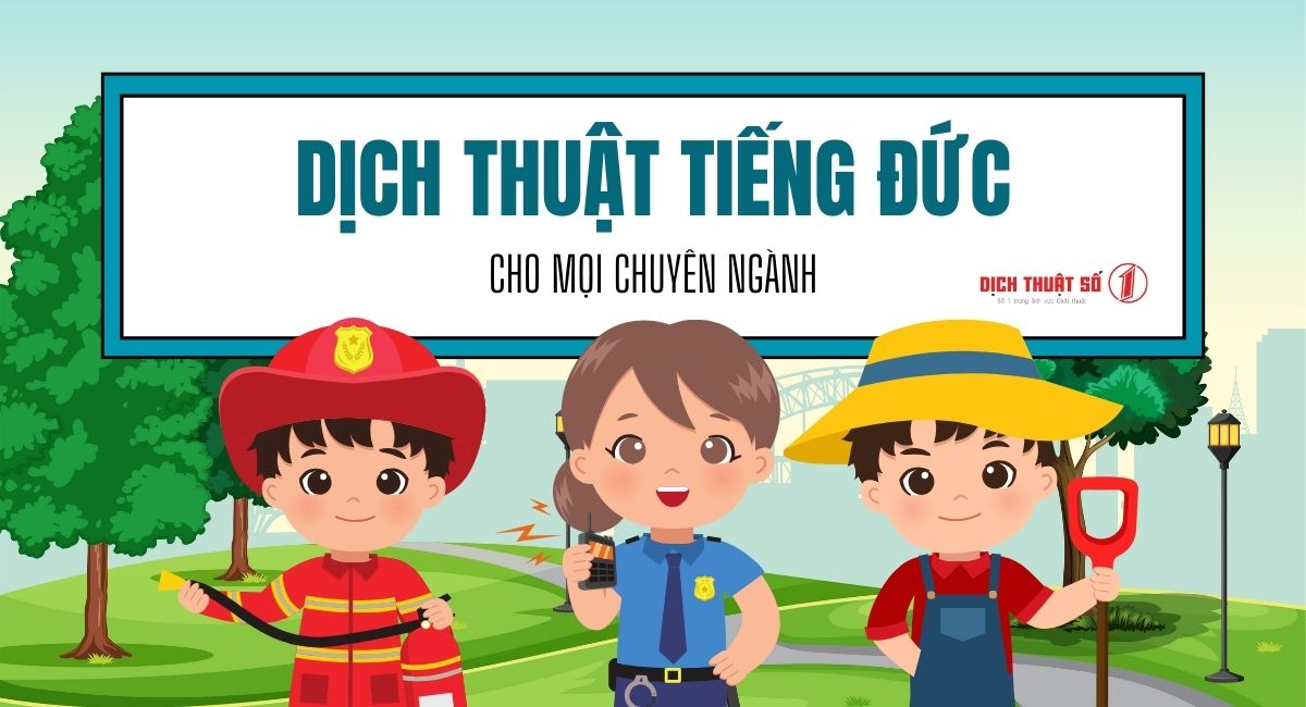 Dịch thuật tài liệu chuyên ngành tiếng Đức tại tp.hcm