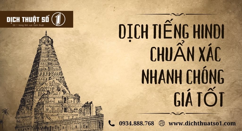 Dịch vụ dịch tiếng Hindi chuẩn xác, nhanh chóng, giá tốt