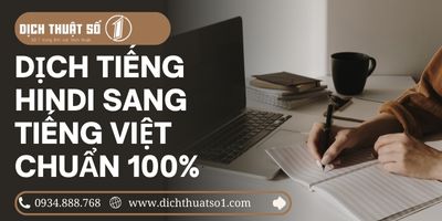 Dịch vụ dịch tiếng Hindi sang tiếng Việt uy tín, nhanh, chuẩn, giá tốt