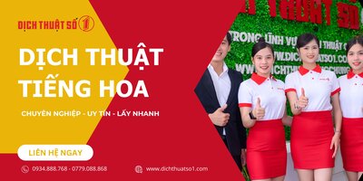 Dịch Tiếng Hoa - Uy Tín Chất Lượng Nhất