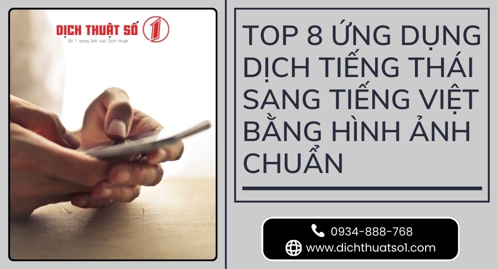 Top 8 ứng dụng dịch tiếng Thái sang tiếng Việt bằng hình ảnh chuẩn