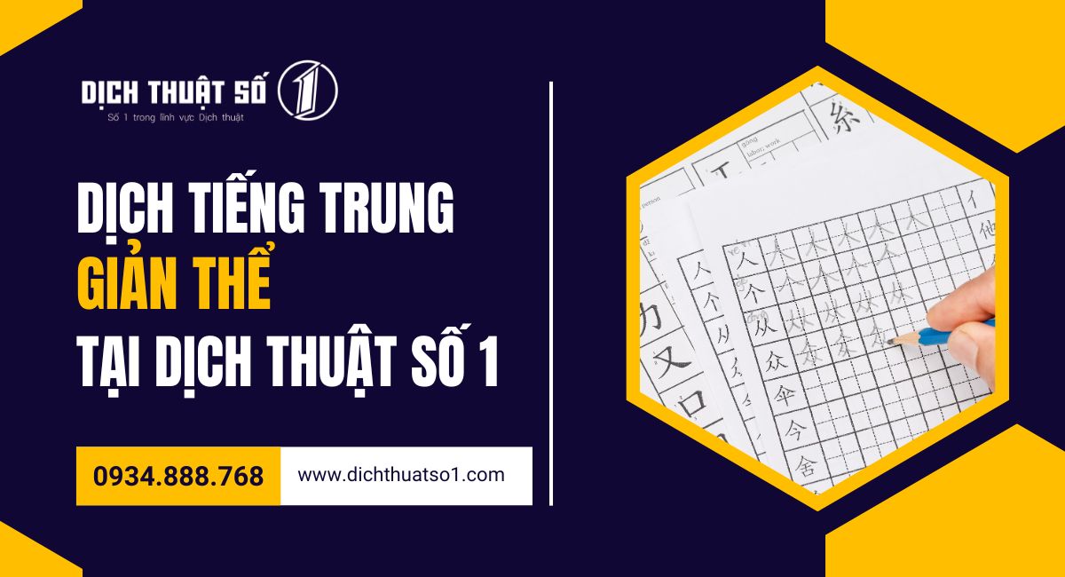 Dịch thuật tiếng Trung chất lượng cao tại Dịch Thuật Số 1