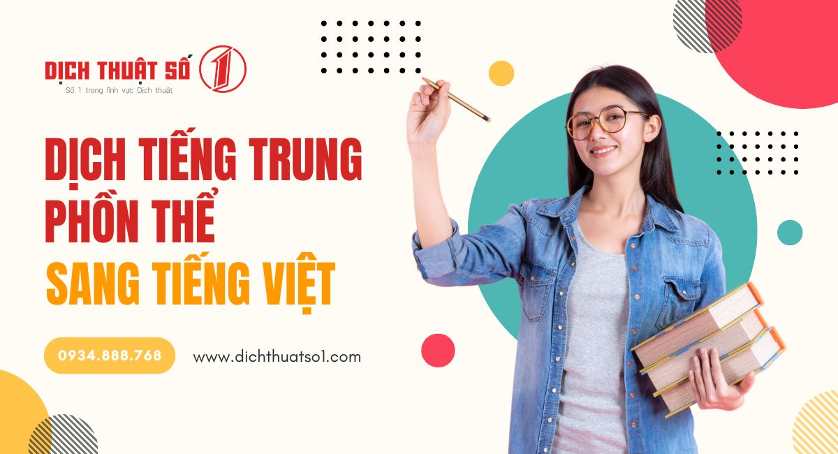 Dịch vụ dịch tiếng Trung phồn thể sang tiếng Việt chuẩn xác