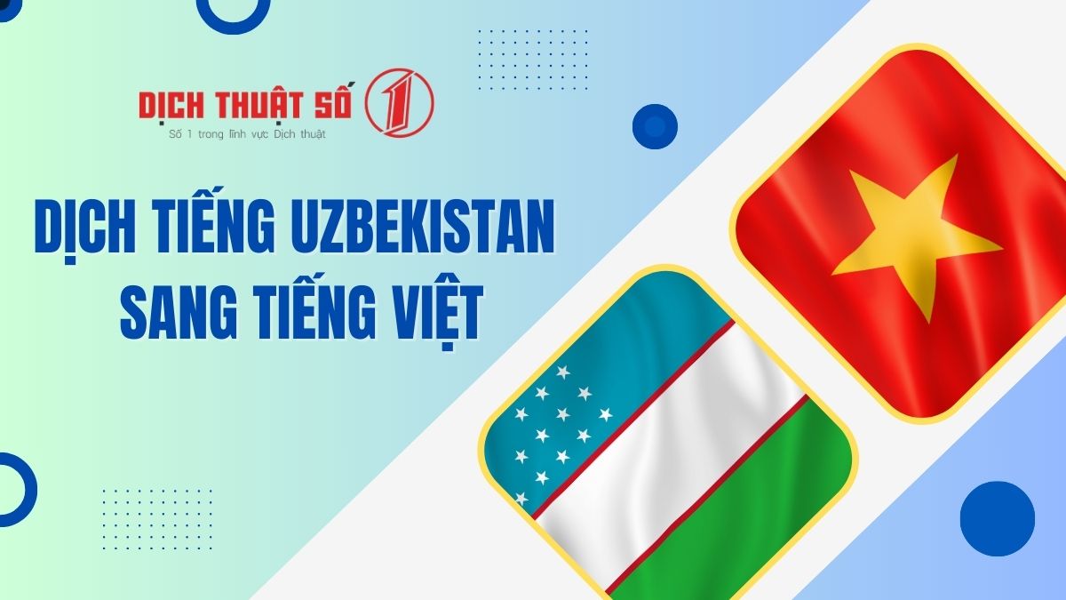 Dịch tiếng Uzbekistan sang tiếng Việt 