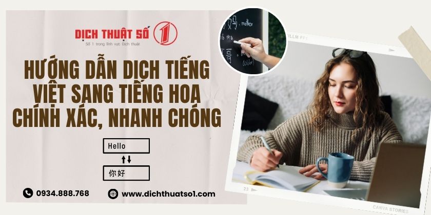 Hướng dẫn dịch tiếng Việt sang tiếng Hoa chính xác, nhanh chóng