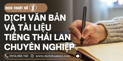 Dịch văn bản tiếng Thái uy tín, chính xác 100%, chất lượng hàng đầu