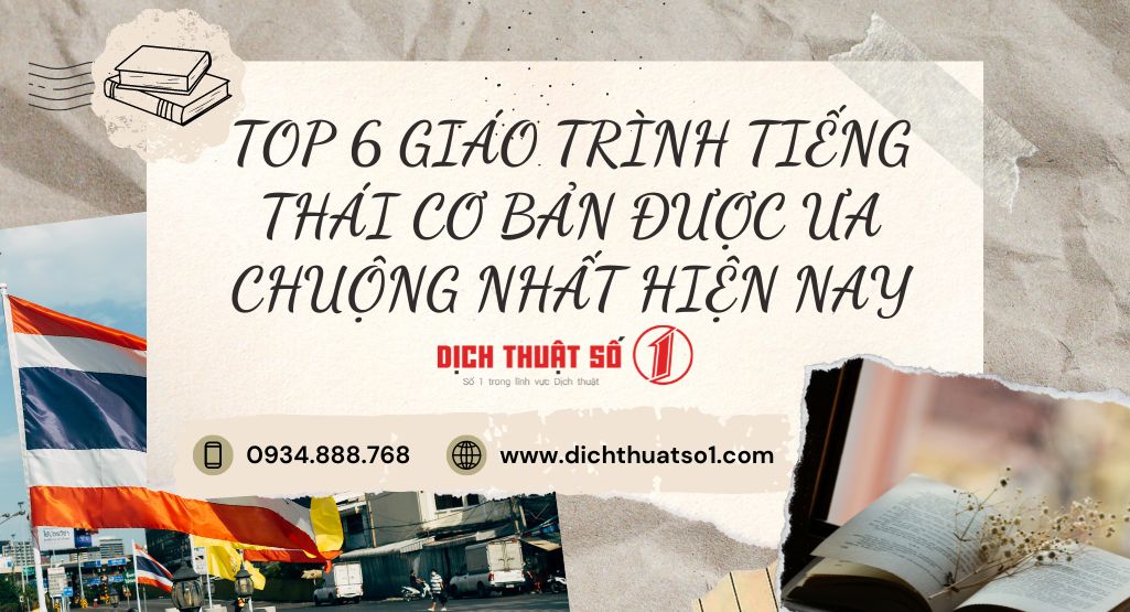 Top 6 giáo trình tiếng Thái cơ bản được ưa chuộng nhất hiện nay