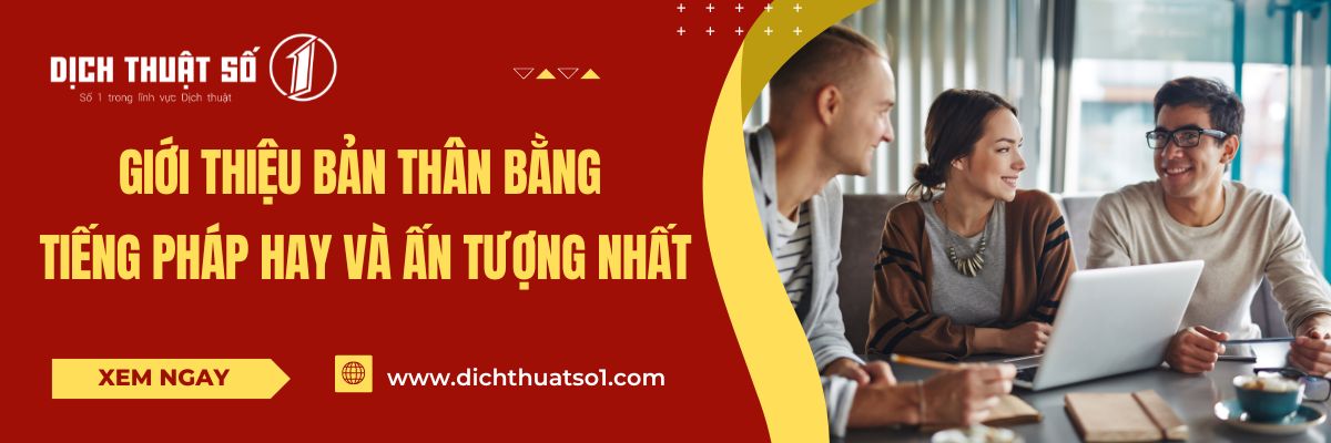 Giới Thiệu Bản Thân Bằng Tiếng Pháp 