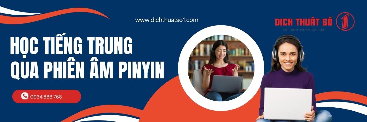 Cách học tiếng Trung hiệu quả qua phiên âm Pinyin 