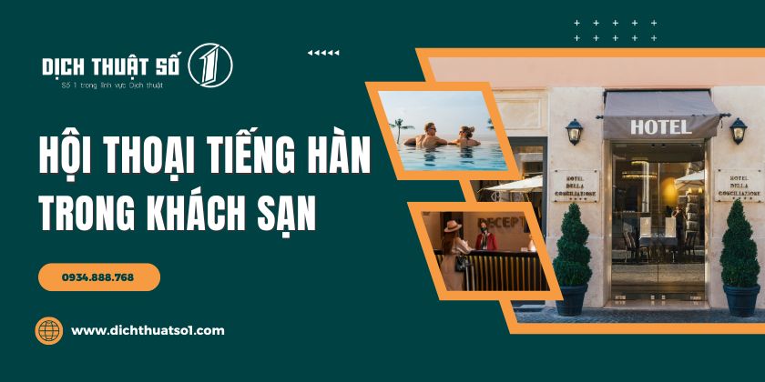 Các mẫu câu hội thoại tiếng Hàn trong giao tiếp khách sạn