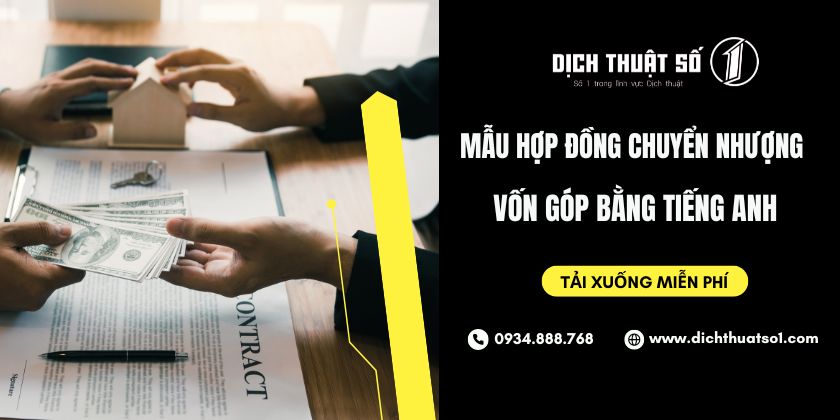 Mẫu Hợp Đồng Chuyển Nhượng Vốn Góp Tiếng Anh