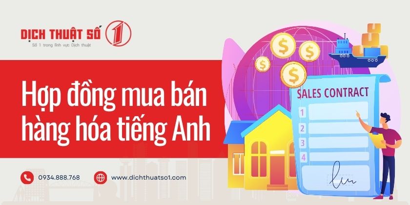 Mẫu hợp đồng mua bán hàng hóa bằng tiếng Anh