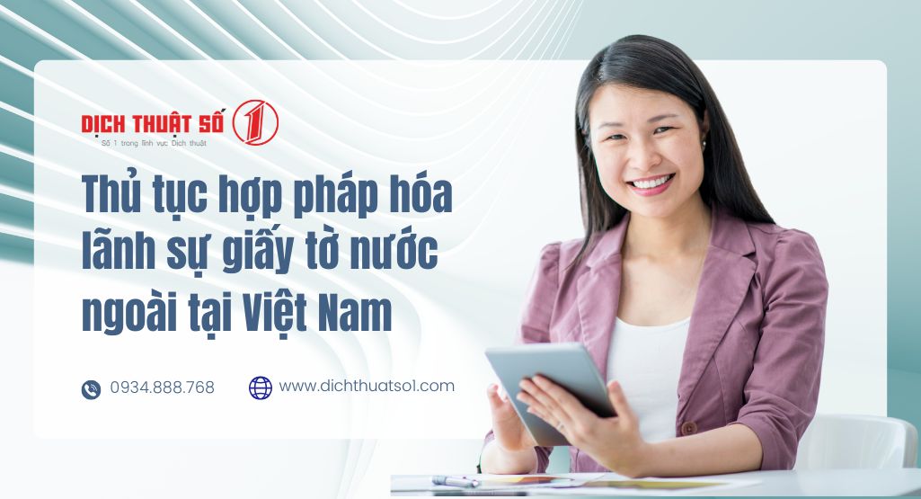 hợp pháp hóa lãnh sự cho giấy tờ nước ngoài