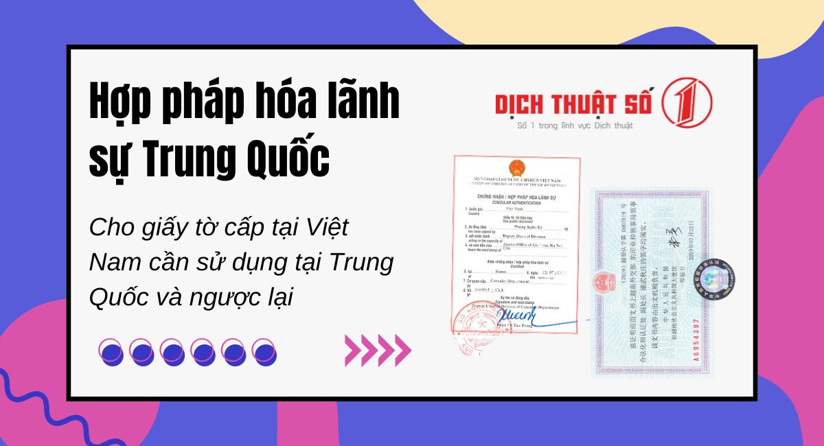 Hợp pháp hóa lãnh sự Trung Quốc trọn gói