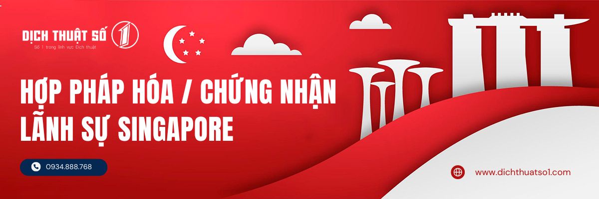 Hợp pháp hóa lãnh sự Singapore