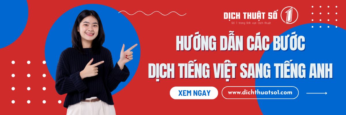 Hướng Dẫn Từng Bước Dịch Tiếng Việt Sang Tiếng Anh