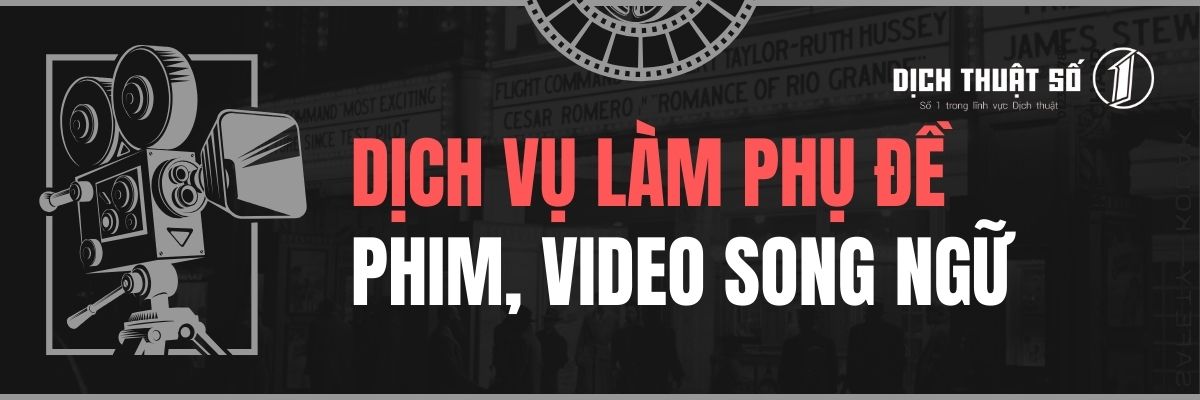 Dịch Vụ Làm Phụ đề