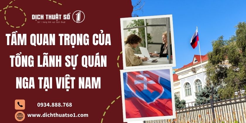 Tầm quan trọng của tổng Lãnh sự quán Nga tại Việt Nam