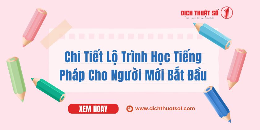 Lộ Trình Học Tiếng Pháp