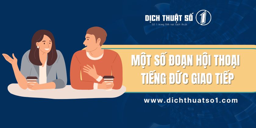 một số đoạn hội thoại tiếng đức giao tiếp