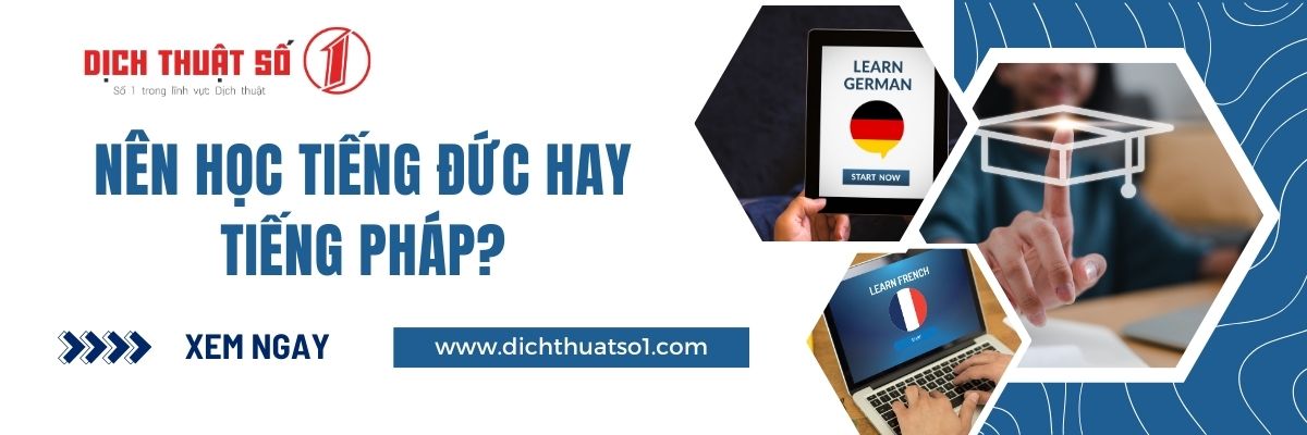 Nên Học Tiếng Đức Hay Tiếng Pháp