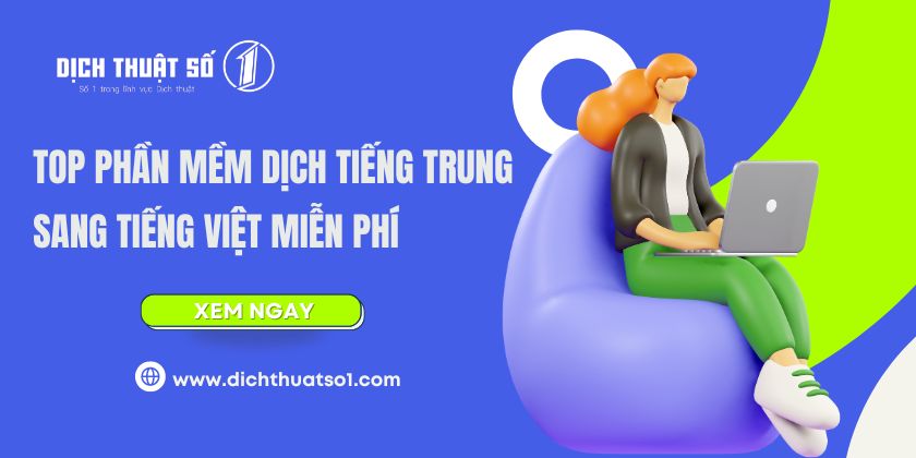 Phần Mềm Dịch Từ Tiếng Trung Sang Tiếng Việt