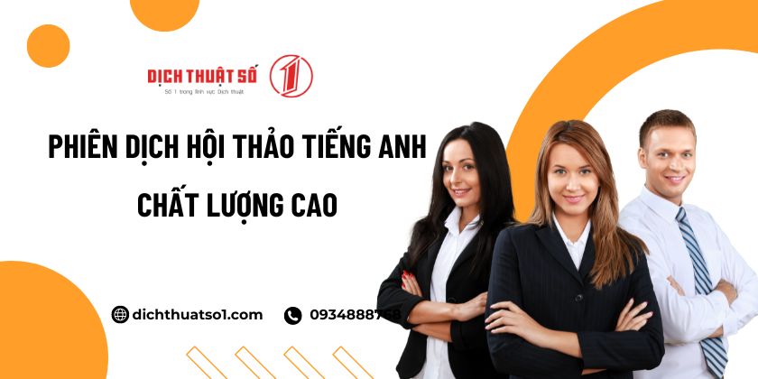 Phiên Dịch Hội Thảo Tiếng Anh