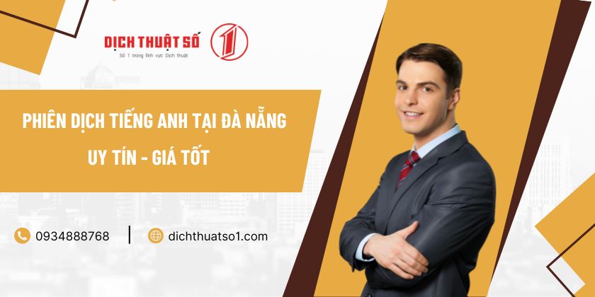 Phiên Dịch Tiếng Anh Tại Đà Nẵng