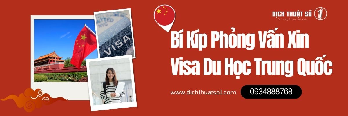 Phỏng Vấn Xin Visa Du Học Trung Quốc