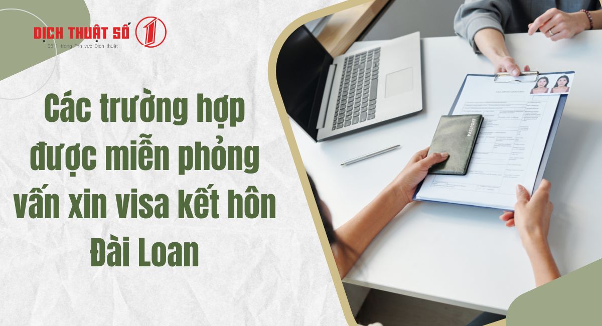 phỏng vấn xin visa kết hôn đài loan