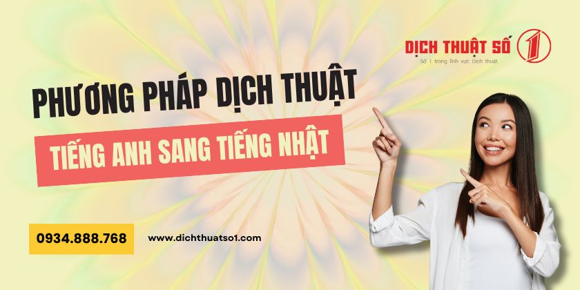 Phương pháp dịch thuật chuẩn xác từ tiếng Nhật sang tiếng Anh