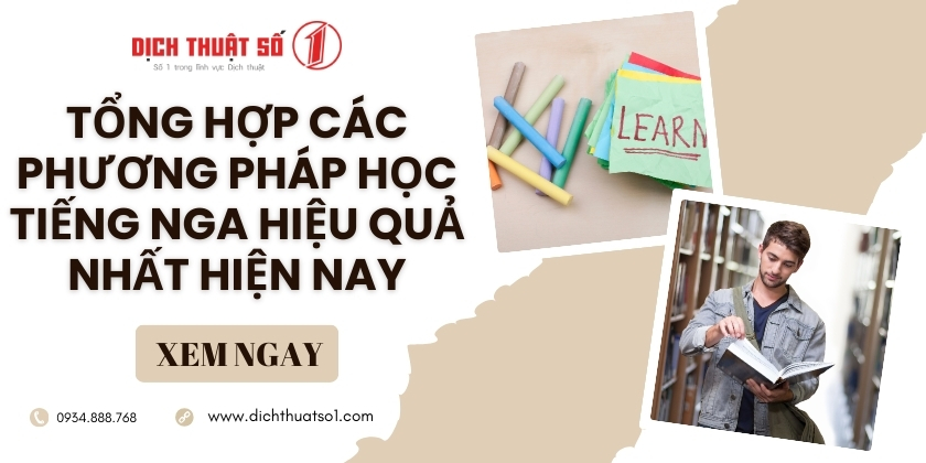 Tổng hợp các phương pháp học tiếng Nga hiệu quả nhất hiện nay