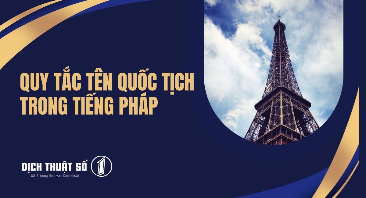 Quy tắc tên quốc tịch trong tiếng Pháp