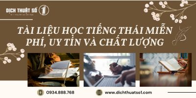 Tổng hợp nguồn tài liệu học tiếng Thái Lan uy tín, chất lượng