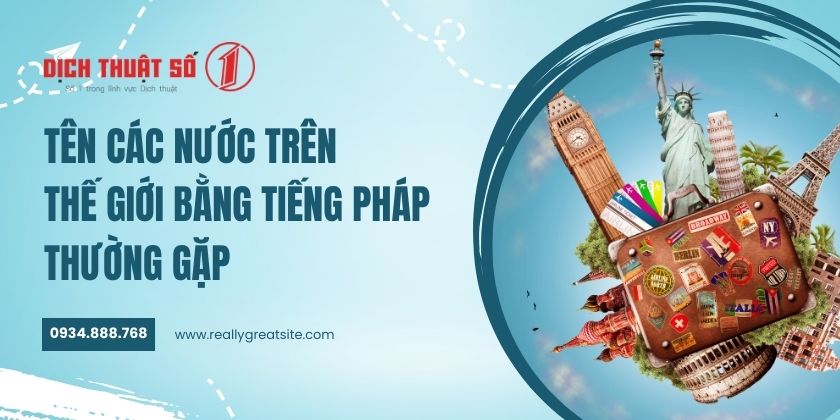 tên các nước, quốc gia trên thế giới bằng tiếng Pháp