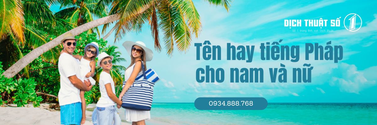 Tên tiếng Pháp hay, ý nghĩa nhất cho nam và nữ