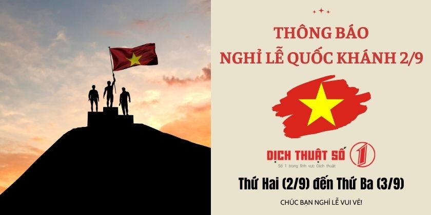 Thông Báo Nghỉ Lễ 2/9 Cho Toàn Thể Nhân Viên Công Ty Dịch Thuật Số 1