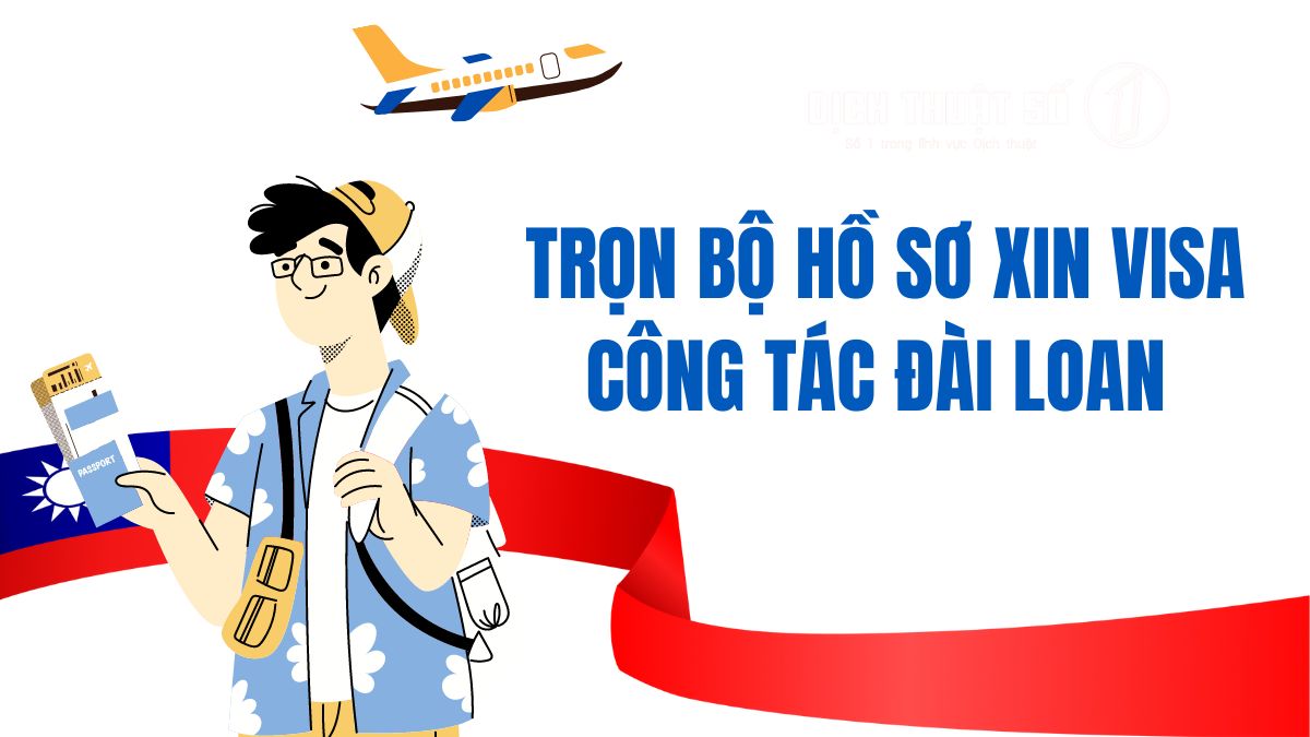 thủ tục xin visa công tác đài loan