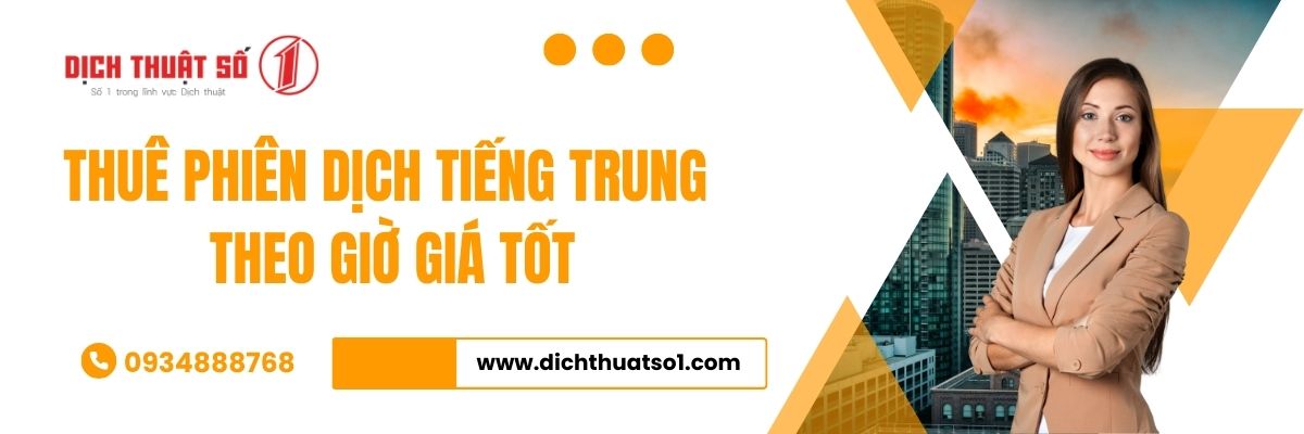 Thuê Phiên Dịch Tiếng Trung Theo Giờ 