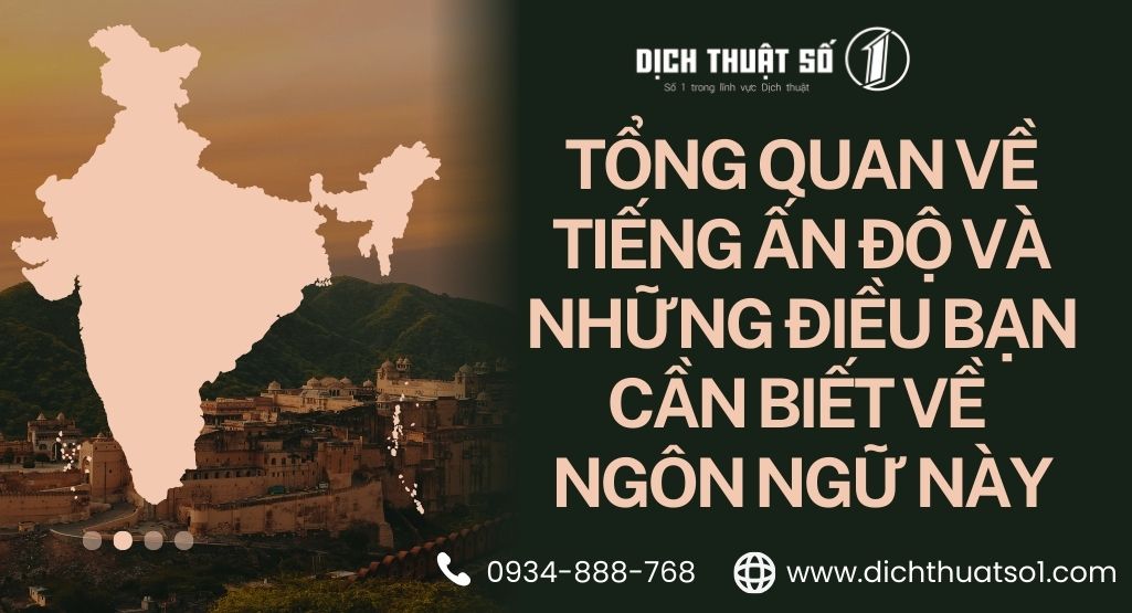 Tổng quan về tiếng Ấn Độ và những điều bạn cần biết về ngôn ngữ này