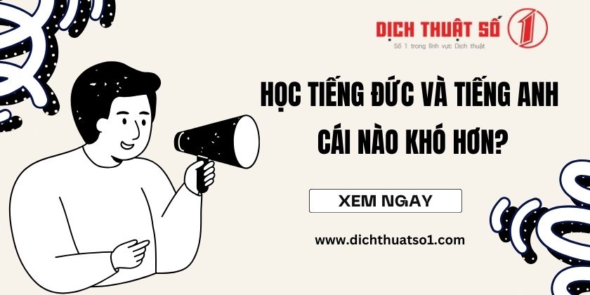 tiếng Đức và tiếng Anh cái nào khó hơn