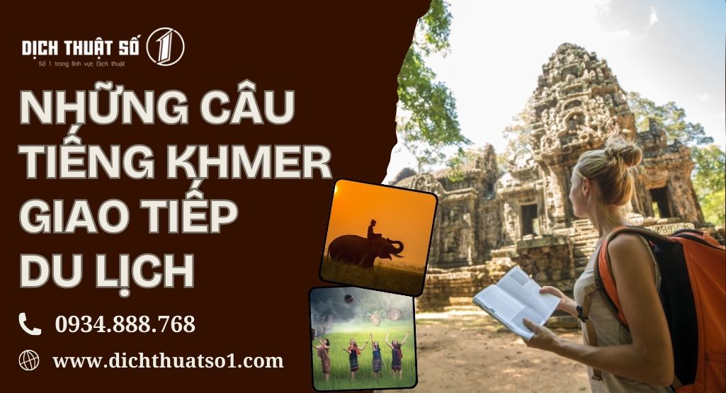 Tổng hợp những câu tiếng khmer giao tiếp cơ bản và mẹo học hiệu quả