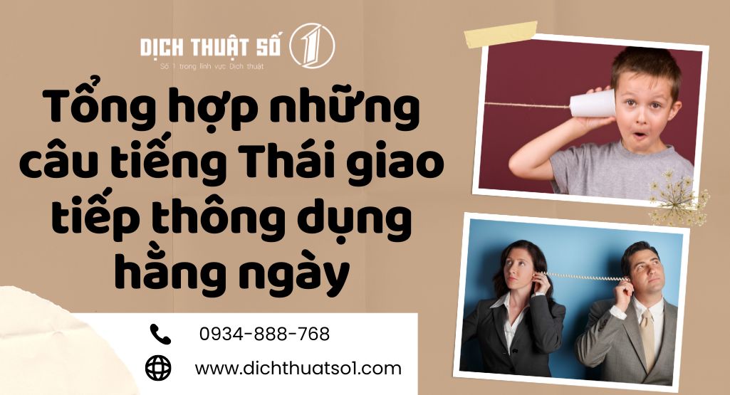 Tổng hợp những câu tiếng Thái giao tiếp thông dụng hằng ngày