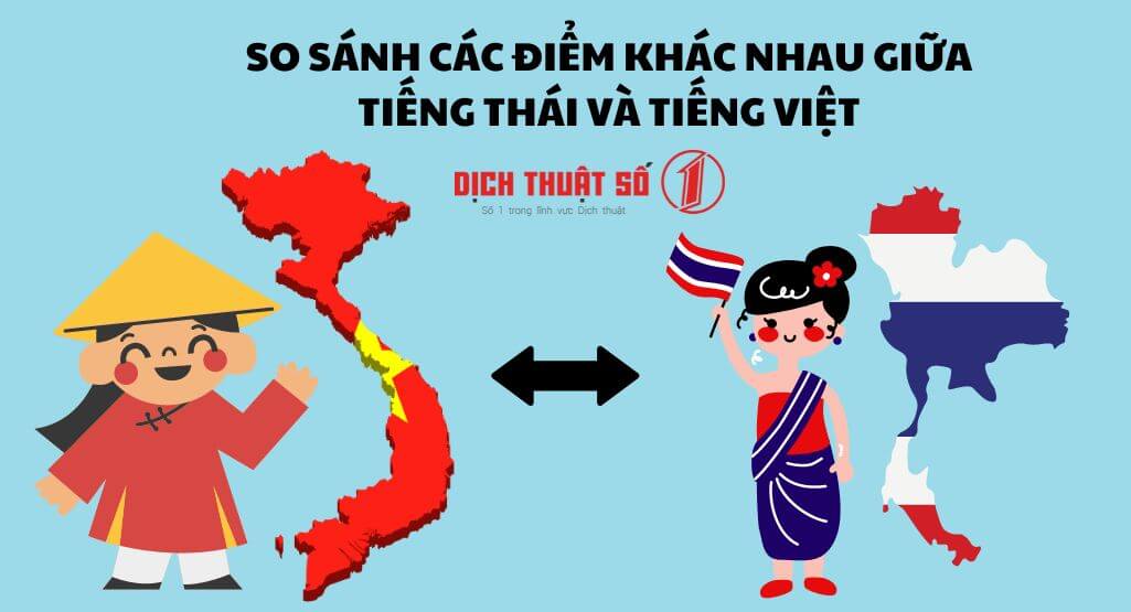 So sánh các điểm khác nhau giữa tiếng Thái và tiếng Việt