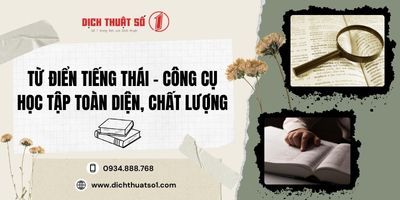 Từ điển tiếng Thái: Công cụ thiết yếu cho hành trình học ngôn ngữ Thái