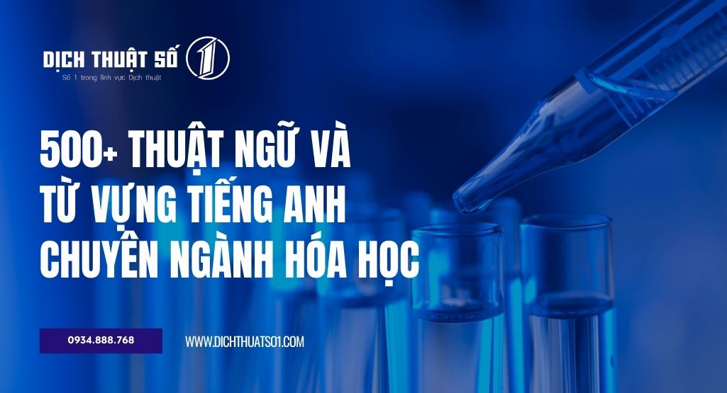 Tổng hợp từ vựng tiếng Anh chuyên ngành Hóa học cho người đi làm