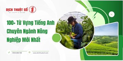 100+ Thuật Ngữ Và Từ Vựng Tiếng Anh Chuyên Ngành Nông Nghiệp