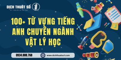 Tổng Hợp Từ Vựng Tiếng Anh Chuyên Ngành Vật Lý Cho Học Sinh