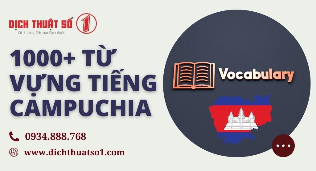 Tổng hợp từ vựng tiếng Campuchia theo chủ đề thông dụng nhất 